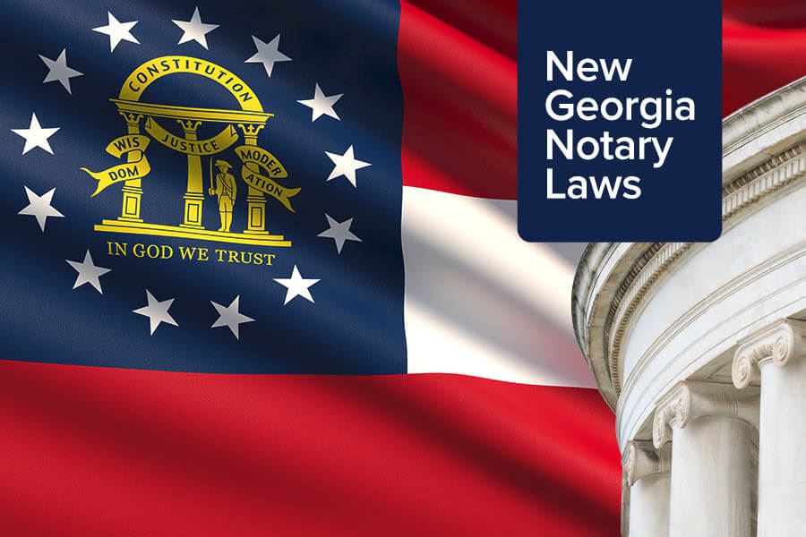 Georgia state flag with a courthouse column and text reading, New Georgia Notary Laws.