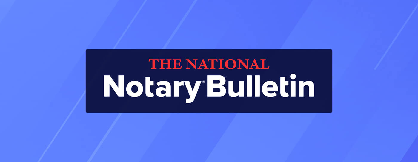 The National Notary Bulletin text displayed on a dark blue background